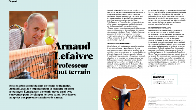 Beattitudes Magazine Bebagnoles Bagnoles Orne Normandie Destination Tourisme Portrait Interview Arnaud Lefaivre Tennis